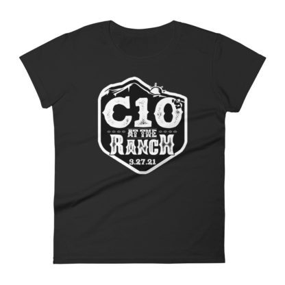 C10’s at The Ranch Women t-shirt