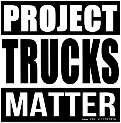 Project Trucks Matter Sticker - Image 2